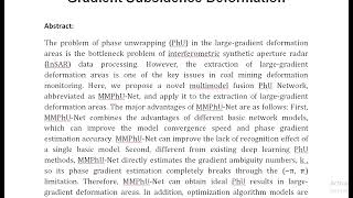 MMPhU Net A Novel Multi Model Fusion Phase Unwrapping Network for Large Gradient Subsidence Deformat [upl. by Marlow]