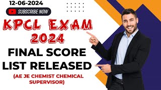 KPCL EXAM 2024  FINAL SCORE LIST RELEASED  AE JE CHEMIST amp CHEMICAL SUPERVISORS [upl. by Garret355]