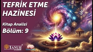 TEFRİK ETME HAZİNESİ Bölüm9 Kitap Analizi [upl. by Inhsor711]