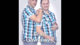 Braca Gavranovic ONA TI JE SINA RANILA [upl. by Yssirc]