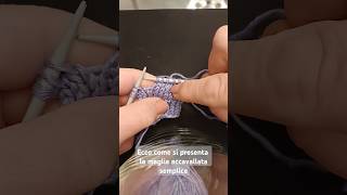 Lezioni di maglia maglia accavallata semplice tutorial ferri knitting maglia easyknitting [upl. by Ihcekn]