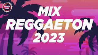 REGGAETON MIX 2023  LATINO MIX 2023 LO MAS NUEVO  MIX CANCIONES REGGAETON 2023 [upl. by Firman748]