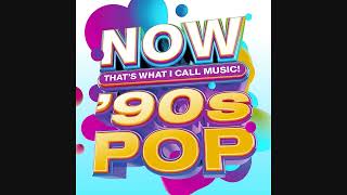 NOW That’s What I Call Music ‘90s Pop [upl. by Peta]