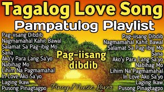 𝐁𝐞𝐬𝐭 𝐓𝐚𝐠𝐚𝐥𝐨𝐠 𝐋𝐨𝐯𝐞 𝐒𝐨𝐧𝐠𝐬 𝐂𝐨𝐦𝐩𝐢𝐥𝐚𝐭𝐢𝐨𝐧  Pampatulog Playlist  𝙑𝙖𝙡𝙚𝙣𝙩𝙞𝙣𝙚𝙨 𝘿𝙖𝙮 𝙎𝙤𝙣𝙜𝙨 [upl. by Tidwell]