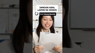 Jangan Asal Lapor ke Dosen shorts kuliah mahasiswa plottwist [upl. by Yenetruoc]