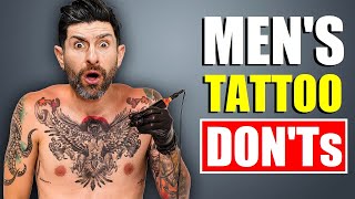 10 Tattoo Rules EVERY GUY SHOULD FOLLOW Avoid Looking STUPID [upl. by Ashjian874]