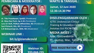 LIVE Webinar Penatalaksanaan Medis dan Asuhan Gizi amp Dietetik COVID19 Anak [upl. by Lorilyn]