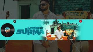 Surma  Navv Inder  Yeah Proof  Lavi Tibbi  New music  summer vibe 2024 [upl. by Benis]