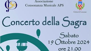 Concerto della Sagra 2024  Associazione Consonanza Musicale APS Lissone [upl. by Frere660]