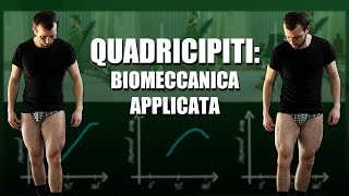 QUADRICIPITI  BIOMECCCANICA APPLICATA Evidence based [upl. by Biondo56]