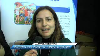 ✅ ALTAVILLA SILENTINA PRESENTATO IL PROGETTO quotSPAZIO AI GIOVANIquot SUD TV 114 [upl. by Harikahs]