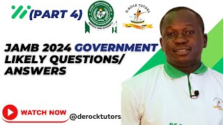 JAMB 2024 POSSIBLE GOVERNMENT QUESTIONSANSWERS PART 4 [upl. by Hsur]