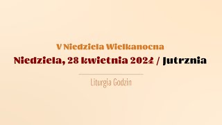 Jutrznia  28 kwietnia 2024 [upl. by Labannah]