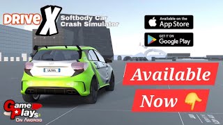 DriveX 🔥 BeamNG Drive Car Crash Simulator Android 🔥🔥 Available Now Link 👇 [upl. by Mccafferty]