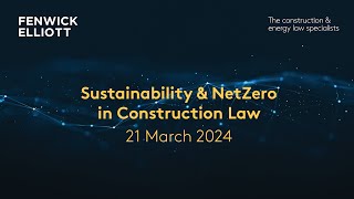 Sustainability amp NetZero in Construction Law [upl. by Sukramaj150]