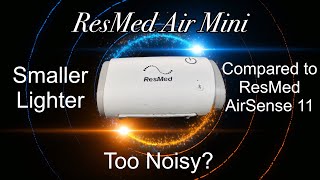 Discover The Ultimate Portable Sleep Solution With Resmed AirMini [upl. by Kcirtap730]