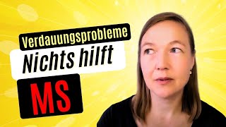 Verdauungsprobleme bei MS ganzheitlich behandeln DarmExperte [upl. by Reinaldos797]