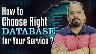 How to choose right database for your service [upl. by Aihsel]