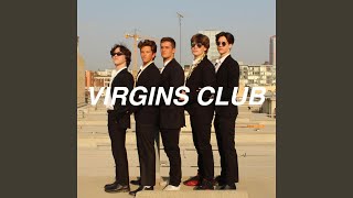 Virgins Club slowed  reverb [upl. by Lindahl85]