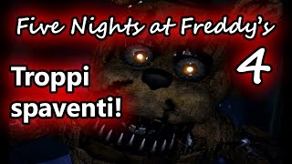 Five Nights at Freddys 4  Troppi Spaventi  Gameplay Android ITA  Salvo Pimpos [upl. by Atirihs]