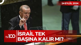 Savaş İsrailin Aleyhine Mi Dönüyor  TV100 Ana Haber [upl. by Ajssatan]