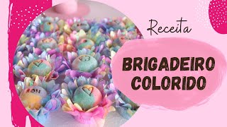 COMO FAZER BRIGADEIRO COLORIDO  DOCES DE FESTA [upl. by Ayiak]