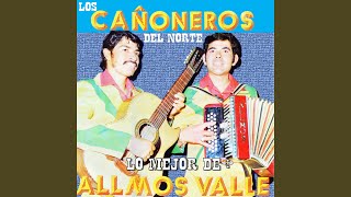 Los Canoneros del Norte [upl. by Bird958]