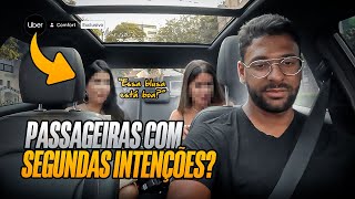 Passageiras do Uber estavam com segundas intenções [upl. by Eelan]