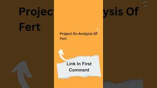 Project On Analysis Of Fertilizers For Class 12 [upl. by Neyut]