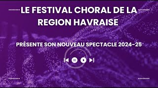 Festival choral de la région havraise 202425 [upl. by Ankney]