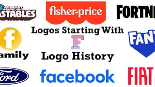 Logos Starting With quotFquot Logo History [upl. by Crescantia]