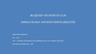 BLOQUEADORES NEUROMUSCULARES DESPOLARIZANTES [upl. by Adi]