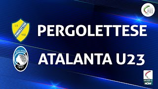 Pergolettese  Atalanta U23 03  Gli Highlights [upl. by Nwahsid102]