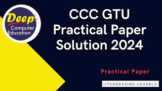 CCC GTU Practical Paper 2024 1 [upl. by Tutt]