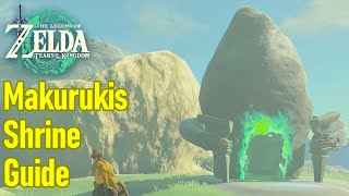 Zelda Tears of the Kingdom Makurukis shrine guide  walkthrough combat training archery puzzle [upl. by Tterraj]