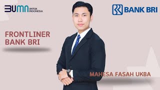 Mahesa Fasah Ukba  Frontliner Bank BRI 2024 [upl. by Dyoll]