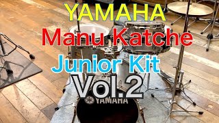 YAMAHA Manu Katche Junior Kit [upl. by Iago]