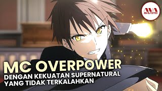 10 anime overpower sejak awal dengan kekuatan supernatural terbaik [upl. by Yelsna467]