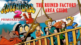 8Bit Adventures 2 The Ruined Factory Area Guide [upl. by Ellemac]