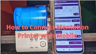 Mentation Thermal Printer Connection with Mobile [upl. by Macegan]