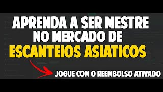 APRENDA A SER MESTRE NO MERCADO DE ESCANTEIOS ASIÁTICOS [upl. by Relyks]