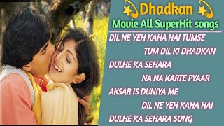 Dhadkan Movie All Songs  Dhadkan Movie Audio Jukebox  Dhadkan Film All Songs  Dhadkan Song [upl. by Eireva]