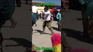 Negritos de Huánuco tradiciones [upl. by Aynnat139]