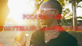 STORYTELLER SAM  POCAHANTAS ft BOKE Official Video dir by 19Kulture [upl. by Manfred]