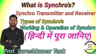 What is SynchrosHow its WorkSynchro Transmitter and ReceiverIn Hindi [upl. by Oicor592]