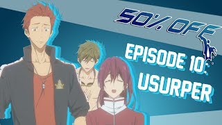 50 OFF Episode 10  Usurper​​​  Octopimp​​​ [upl. by Ap]