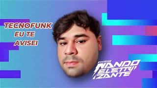 DJ NANDO ELETRIZANTE Ă‰ MC HARIEL Ă‰ PĂ‰RICLES  EU TE AVISEI TECNO FUNK viralisou viraltiktok [upl. by Ailekat]