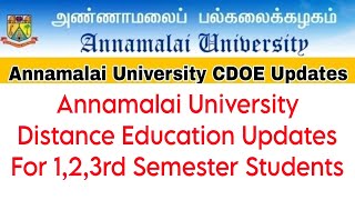 Annamalai University CDOE Important Updates For All Semester Students 👍 [upl. by Eisteb123]