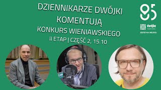 Konkurs Wieniawskiego  II etap z orkiestrą kameralną 15102022 [upl. by Scuram]