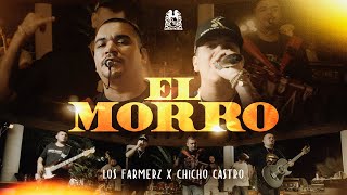 Los Farmerz x Chicho Castro  El Morro En Vivo [upl. by Darej]